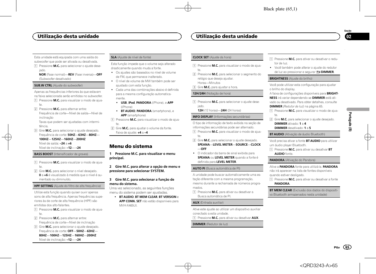 Pandora, Menu do sistema, Utilização desta unidade | Pioneer MVH-X565BT User Manual | Page 65 / 140