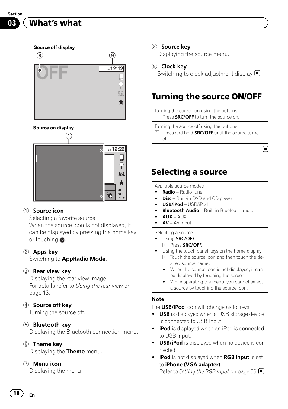 Turning the source on/off, Selecting a source, Radio disc ipod bluetooth audio aux av | 03 what ’s what | Pioneer AVH-X7500BT User Manual | Page 10 / 92