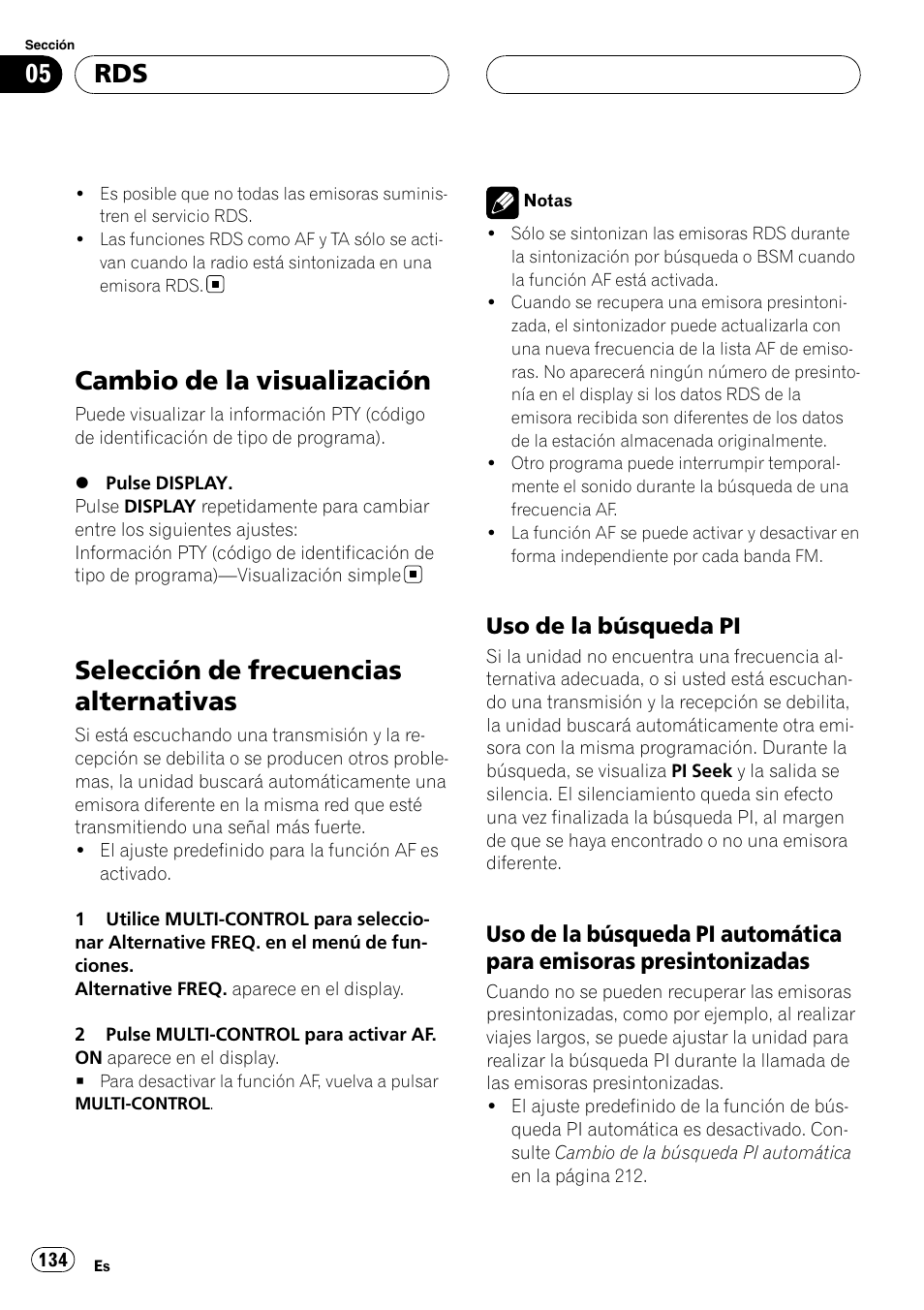 Cambio de la visualización, Selección de frecuencias alternativas, Uso de la búsqueda pi 134 | Uso de la búsqueda pi automática para, Emisoras presintonizadas, Uso de la búsqueda pi | Pioneer DEH-P9800BT User Manual | Page 134 / 233