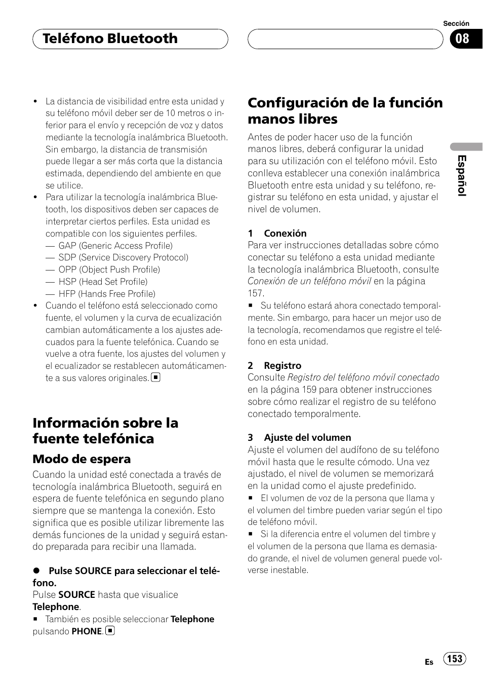 Información sobre la fuente telefónica, Modo de espera 153, Configuración de la función manos | Libres, Configuración de la función manos libres, Teléfono bluetooth | Pioneer DEH-P9800BT User Manual | Page 153 / 233