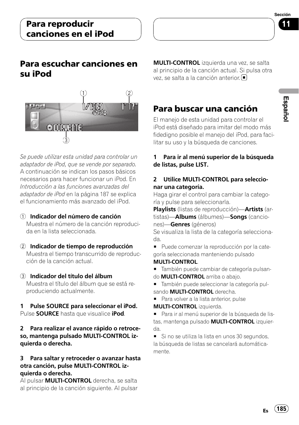 Para buscar una canción, Para escuchar canciones en su ipod, Para reproducir canciones en el ipod | Pioneer DEH-P9800BT User Manual | Page 185 / 233