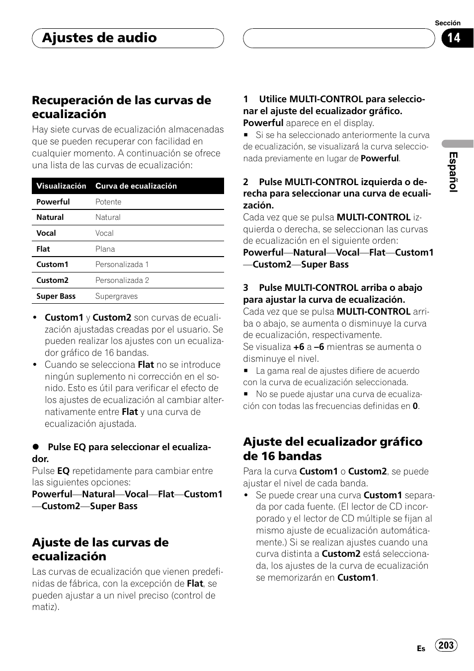 Recuperación de las curvas de, Ecualización, Ajuste de las curvas de | Ajuste del ecualizador gráfico de 16, Bandas, Recuperación de las curvas de ecualización, Ajuste de las curvas de ecualización, Ajuste del ecualizador gráfico de 16 bandas, Ajustes de audio | Pioneer DEH-P9800BT User Manual | Page 203 / 233
