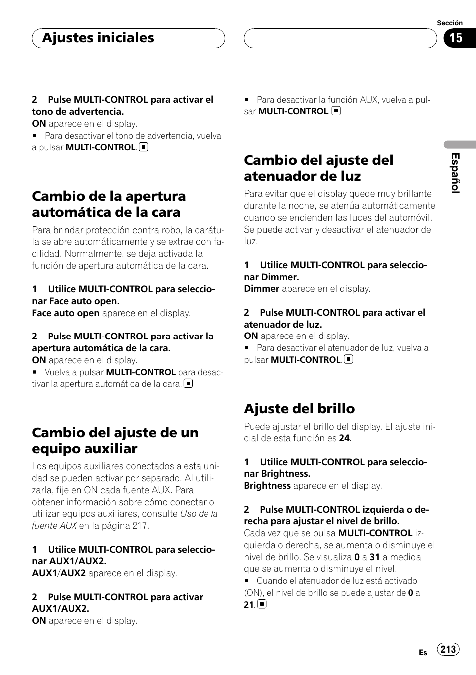 Cambio de la apertura automática de la, Cara, Cambio del ajuste de un equipo | Auxiliar, Cambio del ajuste del atenuador de luz, Ajuste del brillo, Cambio de la apertura automática de la cara, Cambio del ajuste de un equipo auxiliar, Ajustes iniciales | Pioneer DEH-P9800BT User Manual | Page 213 / 233
