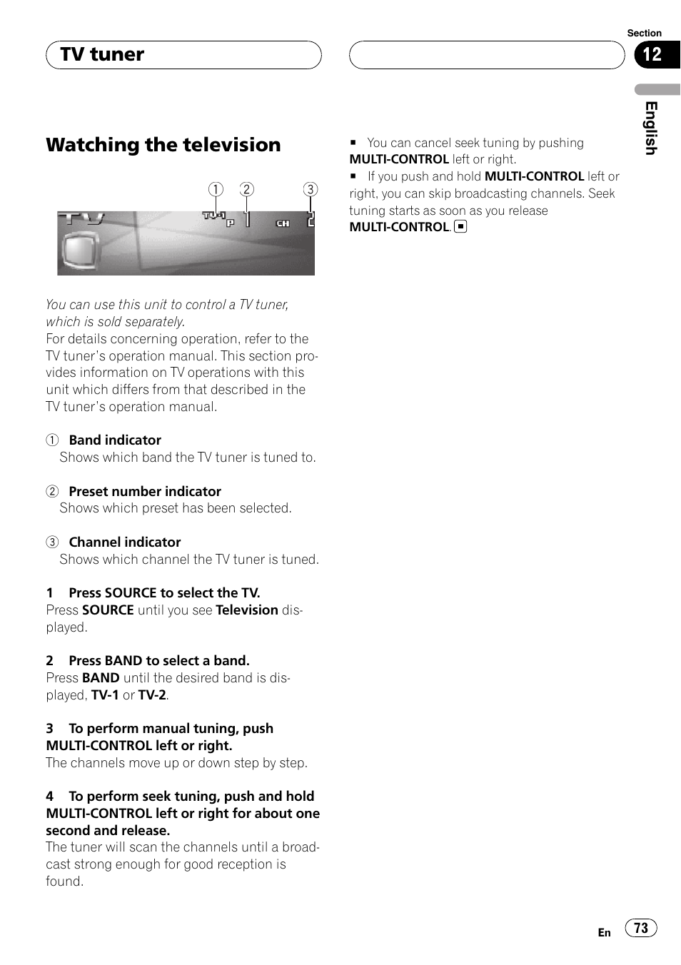 Tv tuner watching the television, Watching the television, Tv tuner | Pioneer DEH-P9800BT User Manual | Page 73 / 233