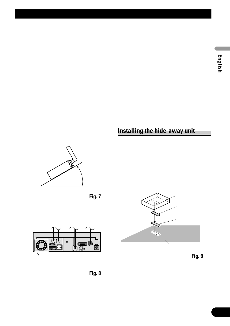 Installation, Installing the hide-away unit | Pioneer AVH-P6500DVD User Manual | Page 11 / 76