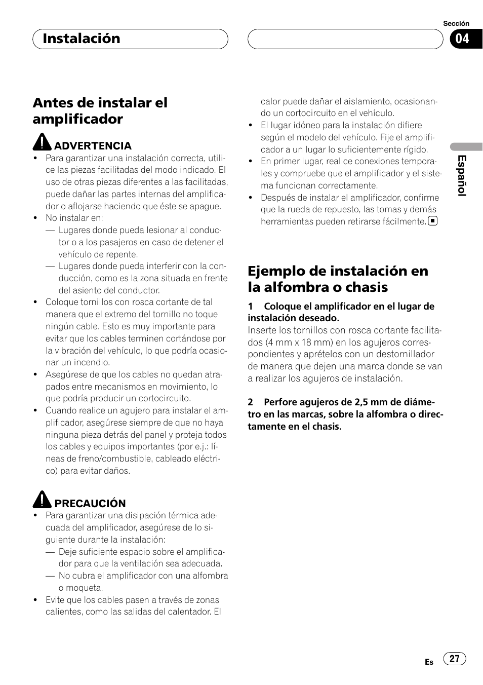 Instalación antes de instalar el amplificador, Ejemplo de instalación en la alfombra o, Chasis | Antes de instalar el amplificador, Ejemplo de instalación en la alfombra o chasis, Instalación | Pioneer GM-6400F User Manual | Page 27 / 104