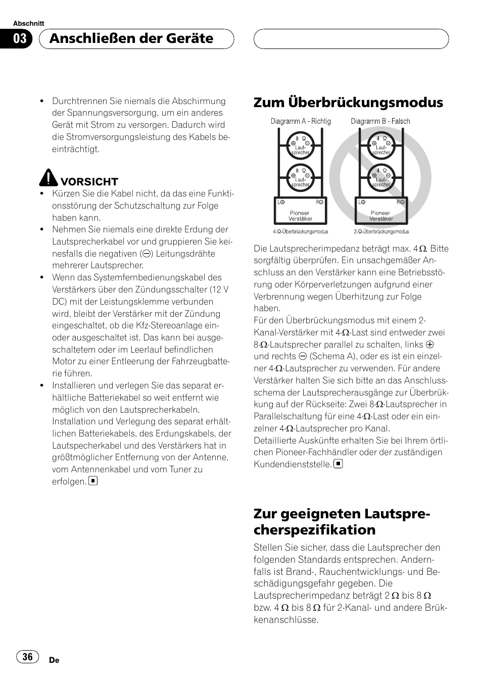 Zum überbrückungsmodus, Zur geeigneten, Lautsprecherspezifikation | Zur geeigneten lautspre- cherspezifikation, Anschließen der geräte | Pioneer GM-6400F User Manual | Page 36 / 104