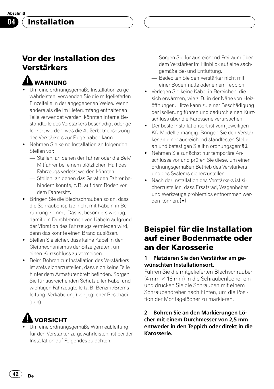 Installation vor der installation des verstärkers, Beispiel für die installation auf einer, Bodenmatte oder an der karosserie | Vor der installation des verstärkers, Installation | Pioneer GM-6400F User Manual | Page 42 / 104
