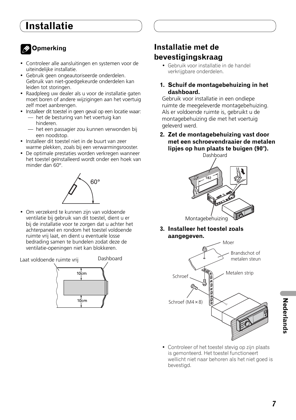 Installatie, Installatie met de bevestigingskraag | Pioneer MVH-8200BT User Manual | Page 47 / 64