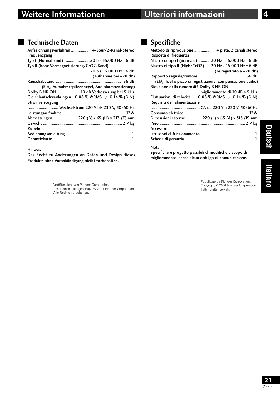 Technische daten, Specifiche, 4weitere informationen ulteriori informazioni | Deutsch italiano specifiche | Pioneer CT-L11 User Manual | Page 41 / 84