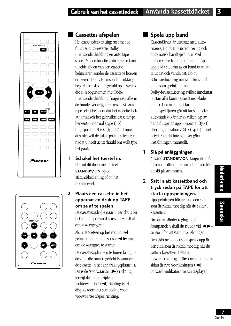 Cassettes afspelen, Spela upp band, Nederlands svenska | Pioneer CT-L11 User Manual | Page 47 / 84