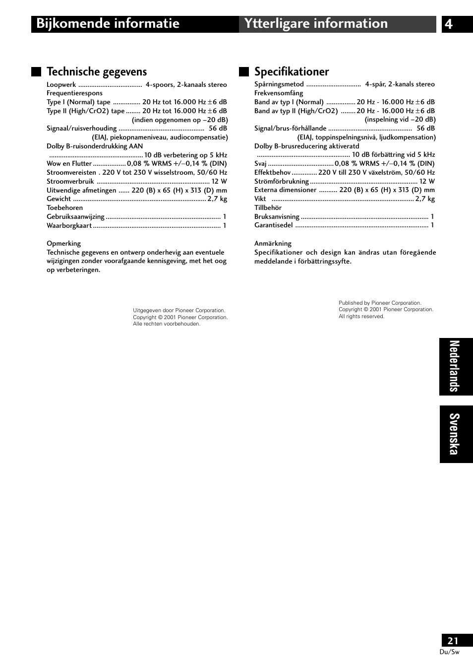 Technische gegevens, Specifikationer, 4bijkomende informatie ytterligare information | Nederlands svenska specifikationer | Pioneer CT-L11 User Manual | Page 61 / 84