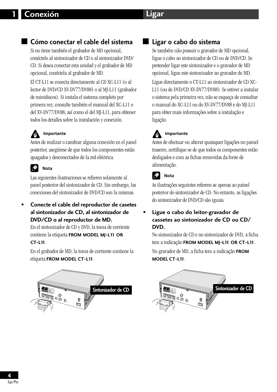 Cómo conectar el cable del sistema, Ligar o cabo do sistema, Conexión 1 ligar | Pioneer CT-L11 User Manual | Page 64 / 84