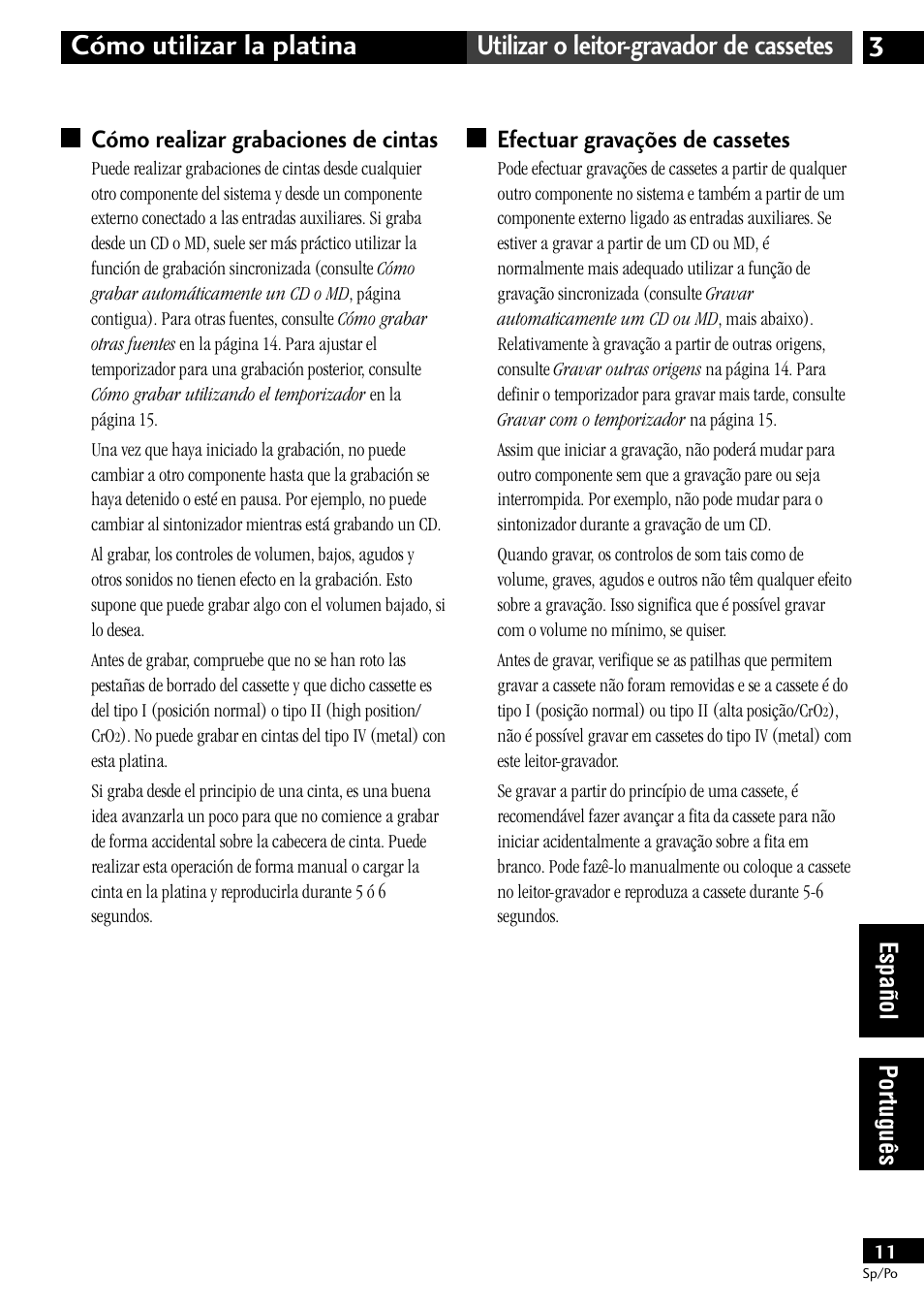 Cómo realizar grabaciones de cintas, Efectuar gravações de cassetes | Pioneer CT-L11 User Manual | Page 71 / 84