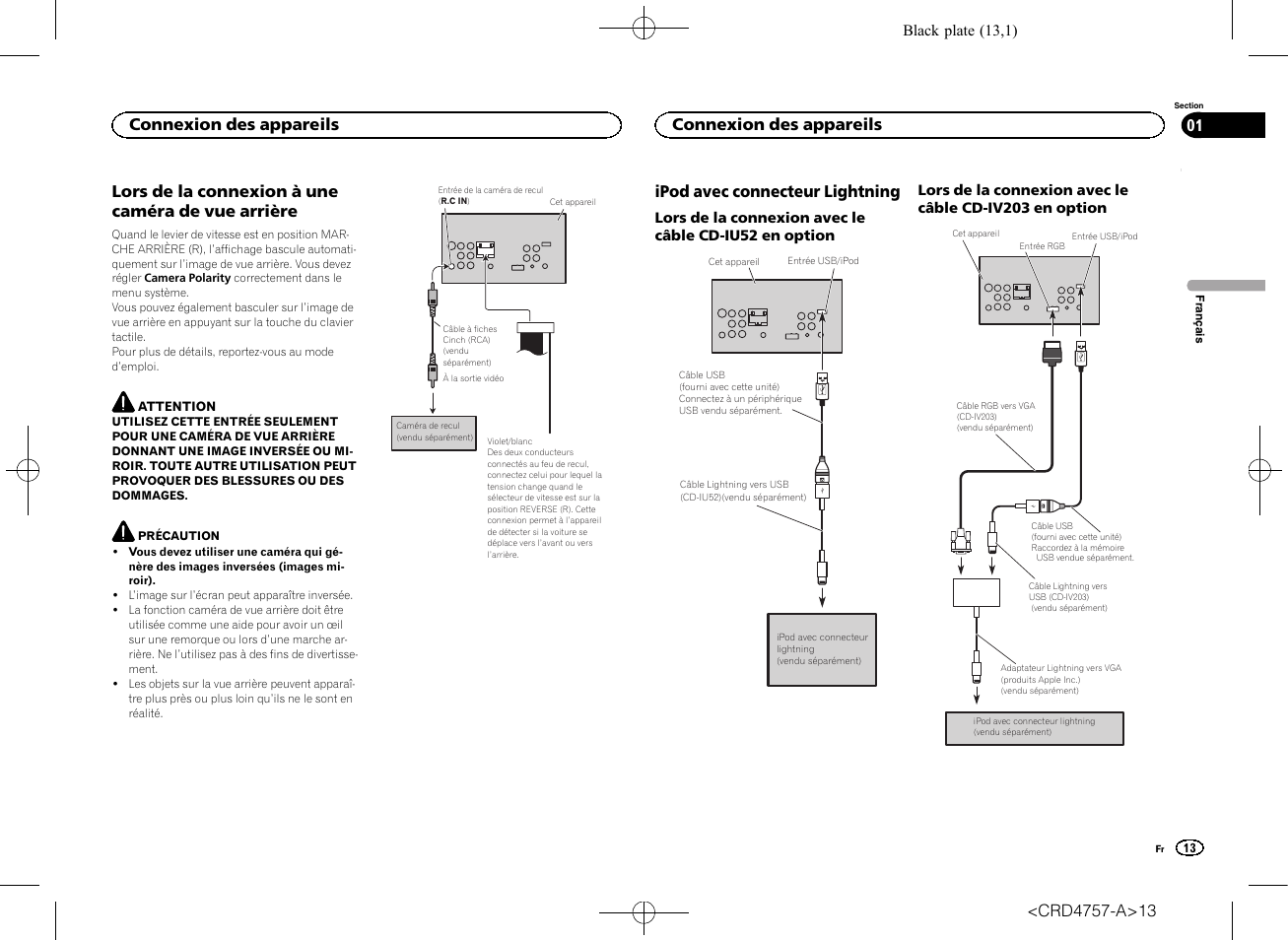 Lors de la connexion à une caméra de vue arrière, Ipod avec connecteur lightning, Connexion des appareils | Pioneer AVH-X5600BT User Manual | Page 13 / 52