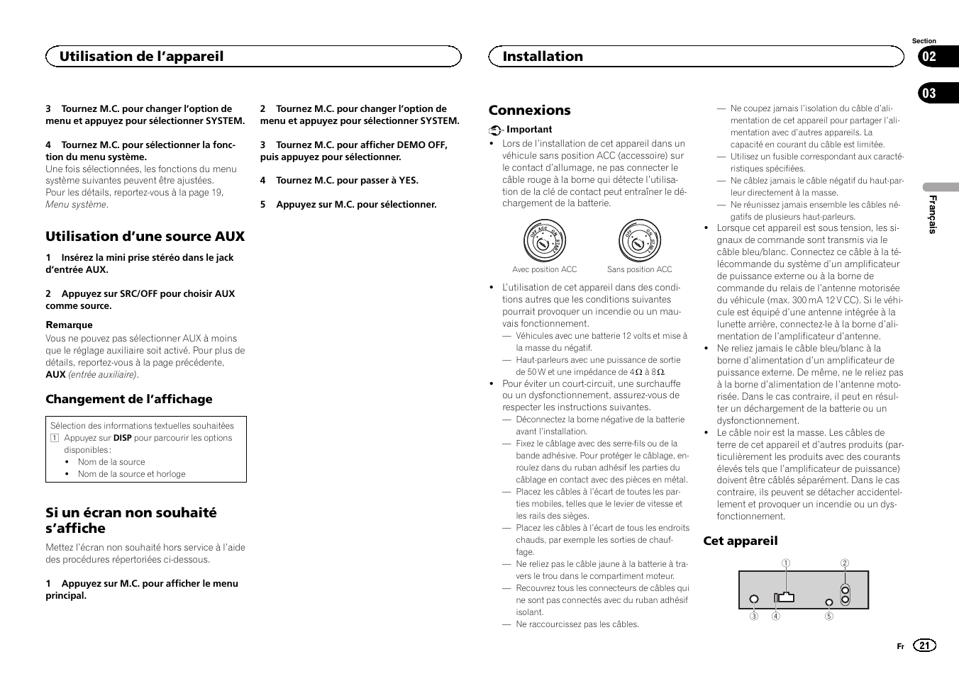 Utilisation d ’une source aux, Si un écran non souhaité s ’affiche, Connexions | Utilisation de l ’appareil, Installation | Pioneer DEH-150MPG User Manual | Page 21 / 96