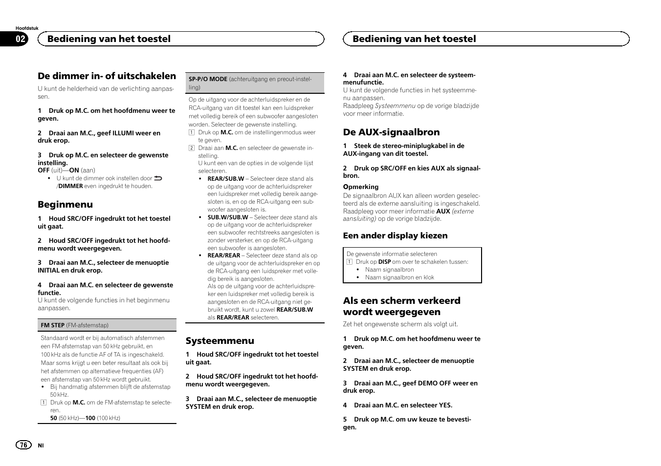 Sp-p/o mode (achteruitgang en, Preout-instelling) op bladzijde 76, Sp-p/o mode (achter | Uitgang en preout-instelling) op bladzijde 76, De dimmer in- of uitschakelen, Beginmenu, Systeemmenu, De aux-signaalbron, Als een scherm verkeerd wordt weergegeven, Bediening van het toestel | Pioneer DEH-150MPG User Manual | Page 76 / 96