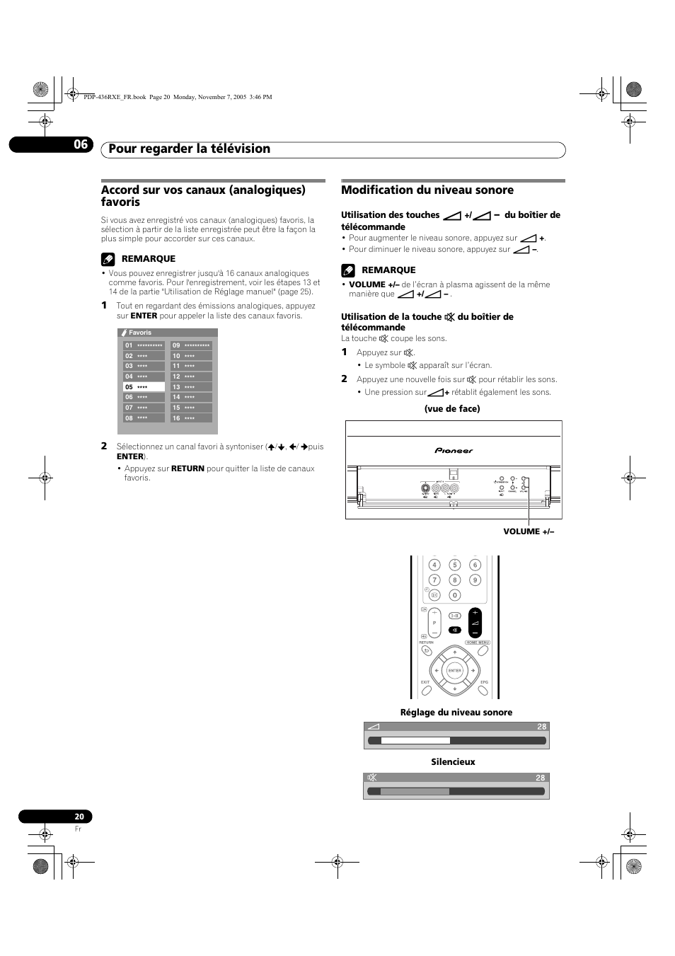 Pour regarder la télévision 06, Accord sur vos canaux (analogiques) favoris, Modification du niveau sonore | Pioneer PDP-436SXE User Manual | Page 78 / 176