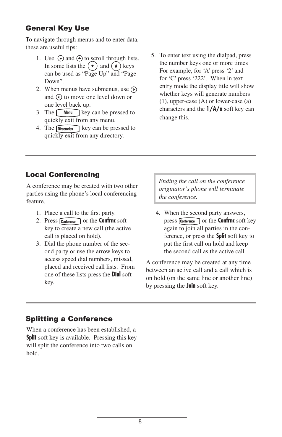 General key use, Local conferencing, Splitting a conference | ADTRAN IP601SIP User Manual | Page 11 / 35
