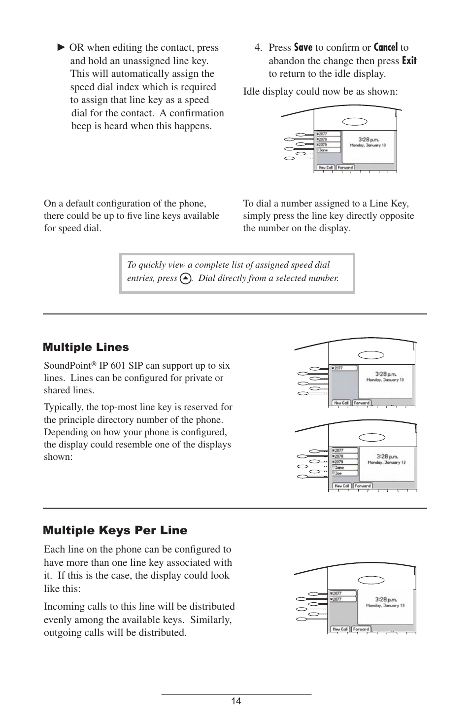 Multiple keys per line, Multiple lines, Soundpoint | Dial directly from a selected number | ADTRAN IP601SIP User Manual | Page 17 / 35