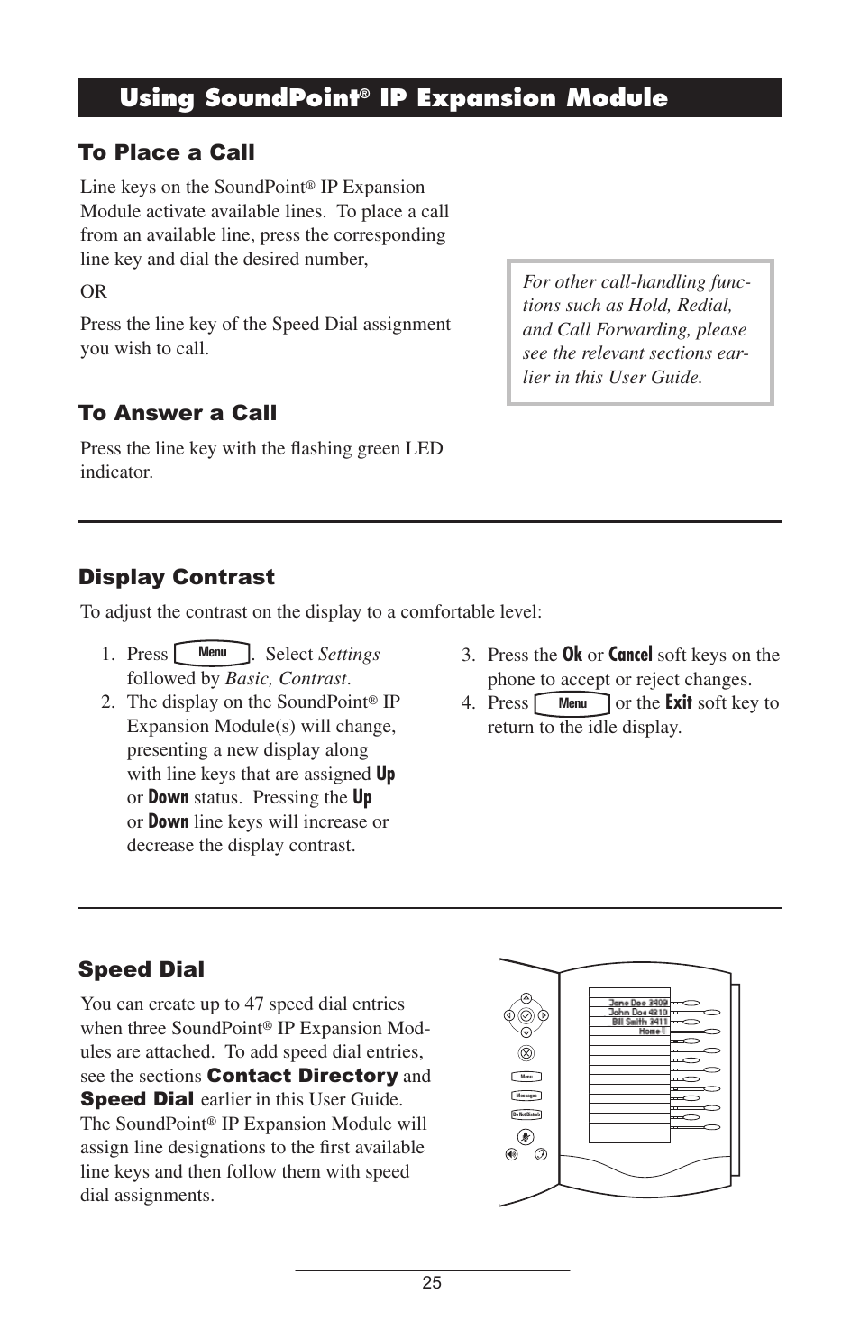 To place a call, To answer a call, Display contrast | Speed dial, Using soundpoint, Ip expansion module | ADTRAN IP601SIP User Manual | Page 28 / 35