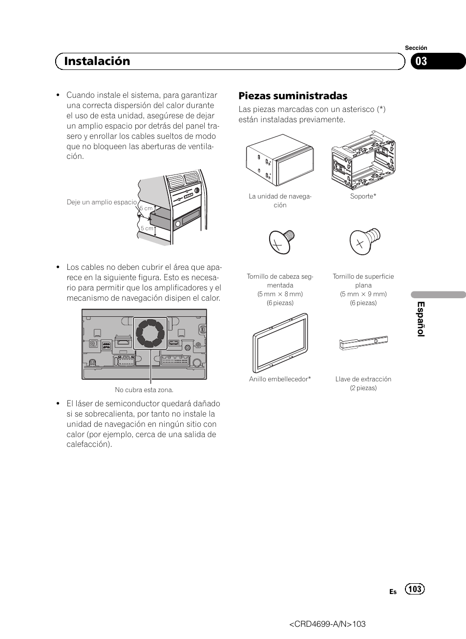 Piezas suministradas 103, 03 instalación, Piezas suministradas | Pioneer AVIC-F50BT User Manual | Page 103 / 168
