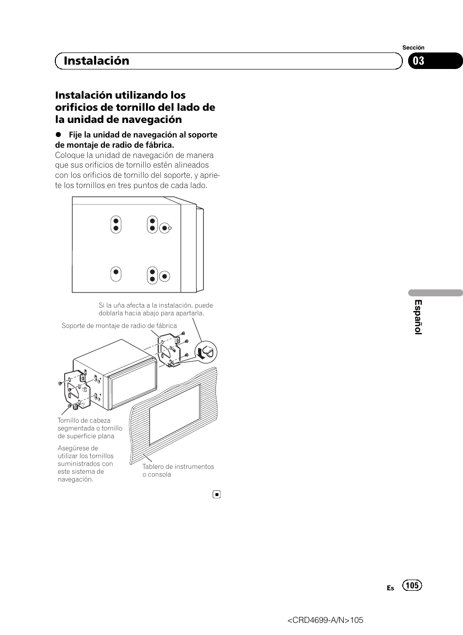 Instalación utilizando los orificios de, Tornillo del lado de la unidad de navegación, 03 instalación | Pioneer AVIC-F50BT User Manual | Page 105 / 168