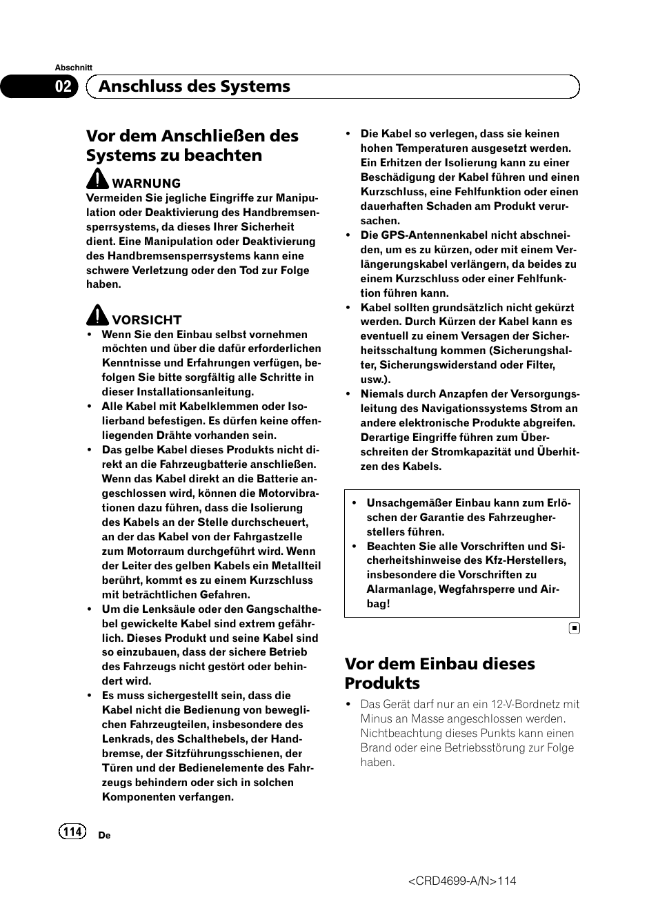 Beachten, Vor dem einbau dieses produkts, Vor dem anschließen des systems zu beachten | 02 anschluss des systems | Pioneer AVIC-F50BT User Manual | Page 114 / 168