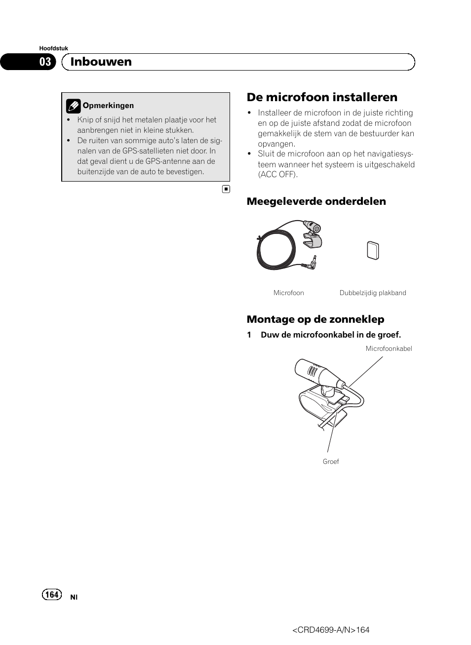 De microfoon installeren, Meegeleverde onderdelen 164, Montage op de zonneklep 164 | 03 inbouwen, Meegeleverde onderdelen, Montage op de zonneklep | Pioneer AVIC-F50BT User Manual | Page 164 / 168