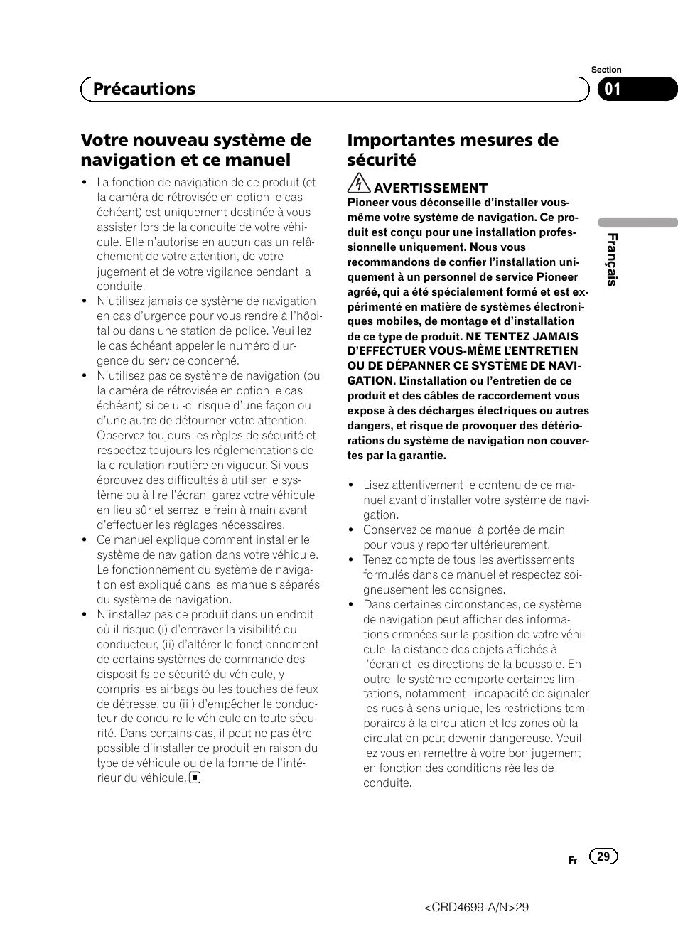 Précautions, Votre nouveau système de navigation et ce, Manuel | Importantes mesures de sécurité, Votre nouveau système de navigation et ce manuel, 01 précautions | Pioneer AVIC-F50BT User Manual | Page 29 / 168
