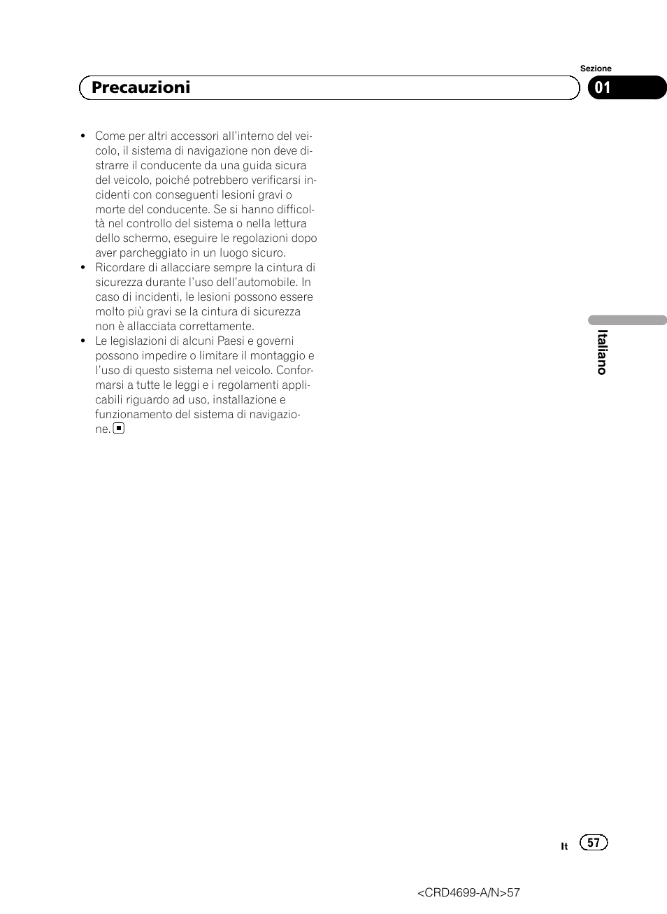 01 precauzioni | Pioneer AVIC-F50BT User Manual | Page 57 / 168