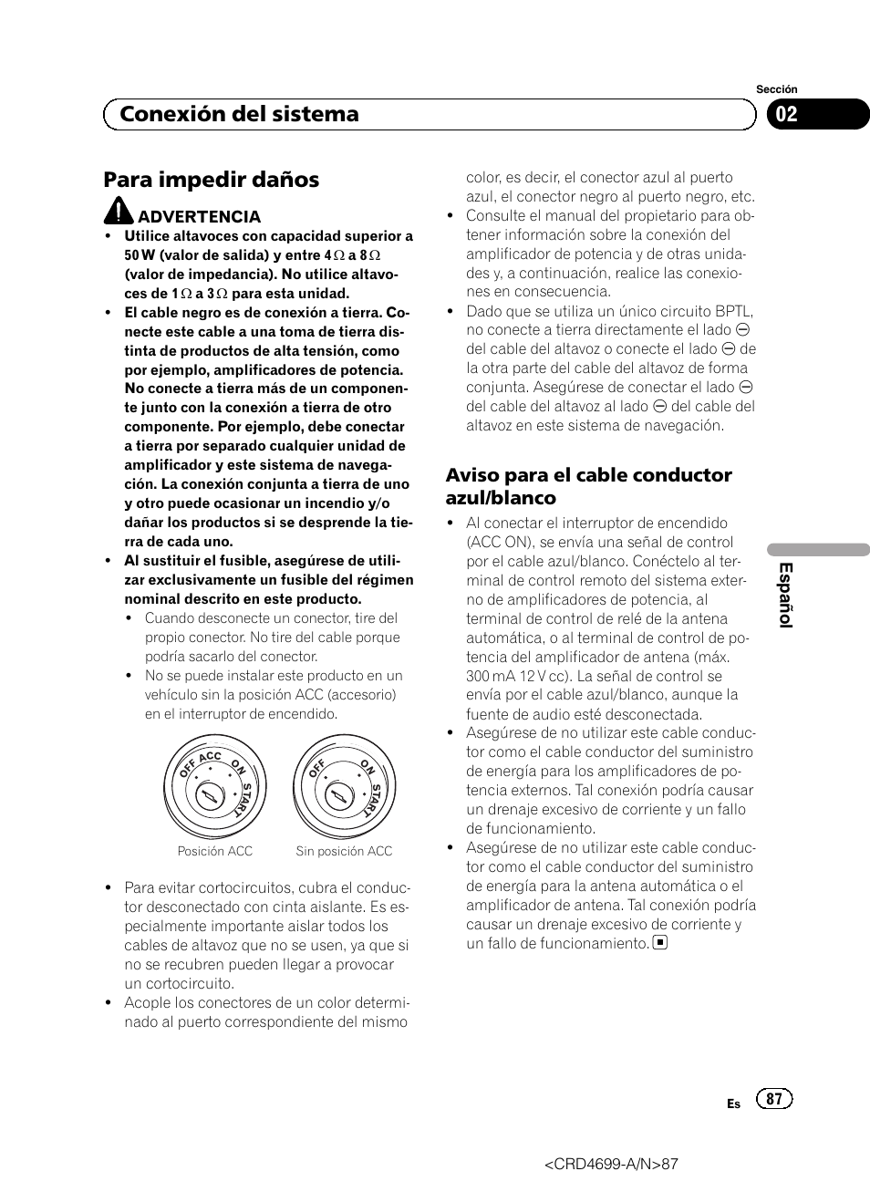 Para impedir daños, Aviso para el cable conductor azul, Blanco | 02 conexión del sistema, Aviso para el cable conductor azul/blanco, Español | Pioneer AVIC-F50BT User Manual | Page 87 / 168