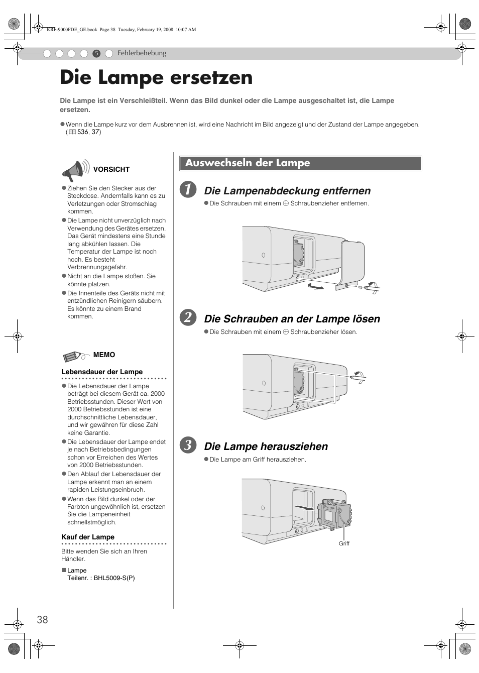 Die lampe ersetzen, Auswechseln der lampe, S38) | Ps38, Rücksetzen. (p, Ersetzt werden (p, Mpe muss ersetzt werden (p, Die lampenabdeckung entfernen, Die schrauben an der lampe lösen, Die lampe herausziehen | Pioneer KRF-9000FD User Manual | Page 194 / 259