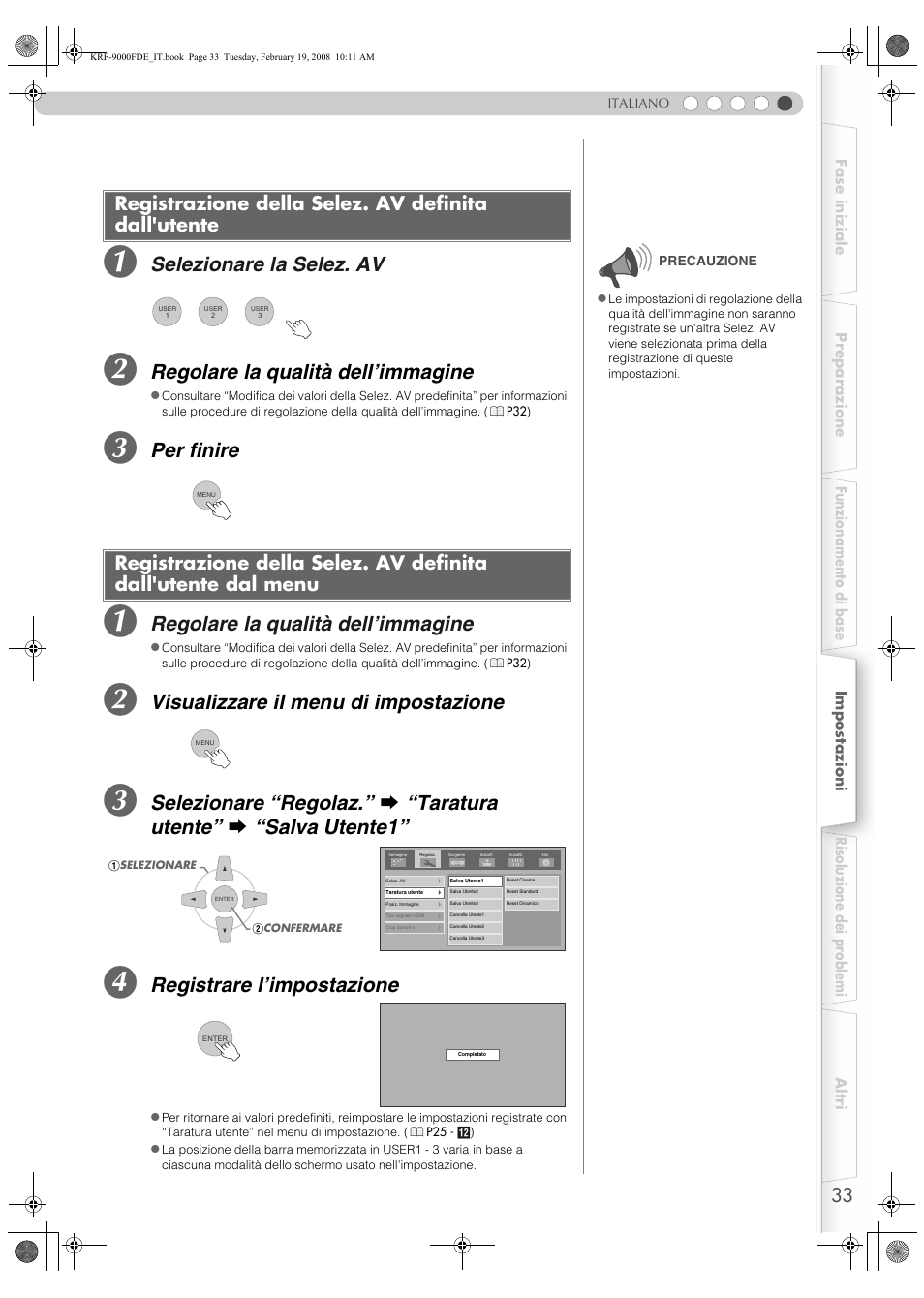 Registrazione della selez. av definita dall'utente, Dall'utente dal menu, Selezionare la selez. av | Regolare la qualità dell’immagine, Per finire, Visualizzare il menu di impostazione, Registrare l’impostazione | Pioneer KRF-9000FD User Manual | Page 241 / 259