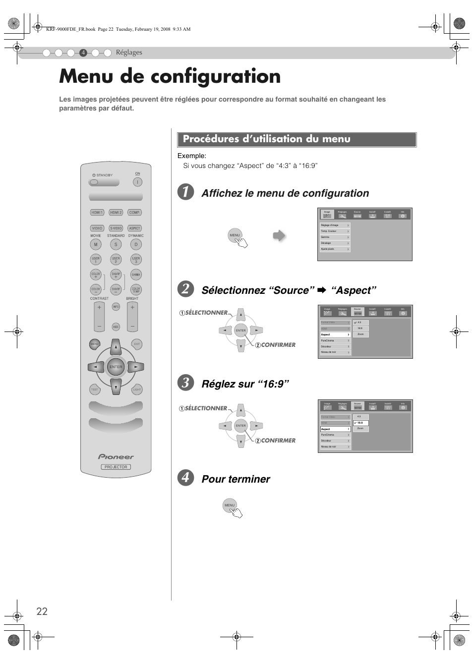 Réglages, Menu de configuration, Procédures d’utilisation du menu | P22), Affichez le menu de configuration, Sélectionnez “source” g “aspect, Réglez sur “16:9, Pour terminer | Pioneer KRF-9000FD User Manual | Page 74 / 259