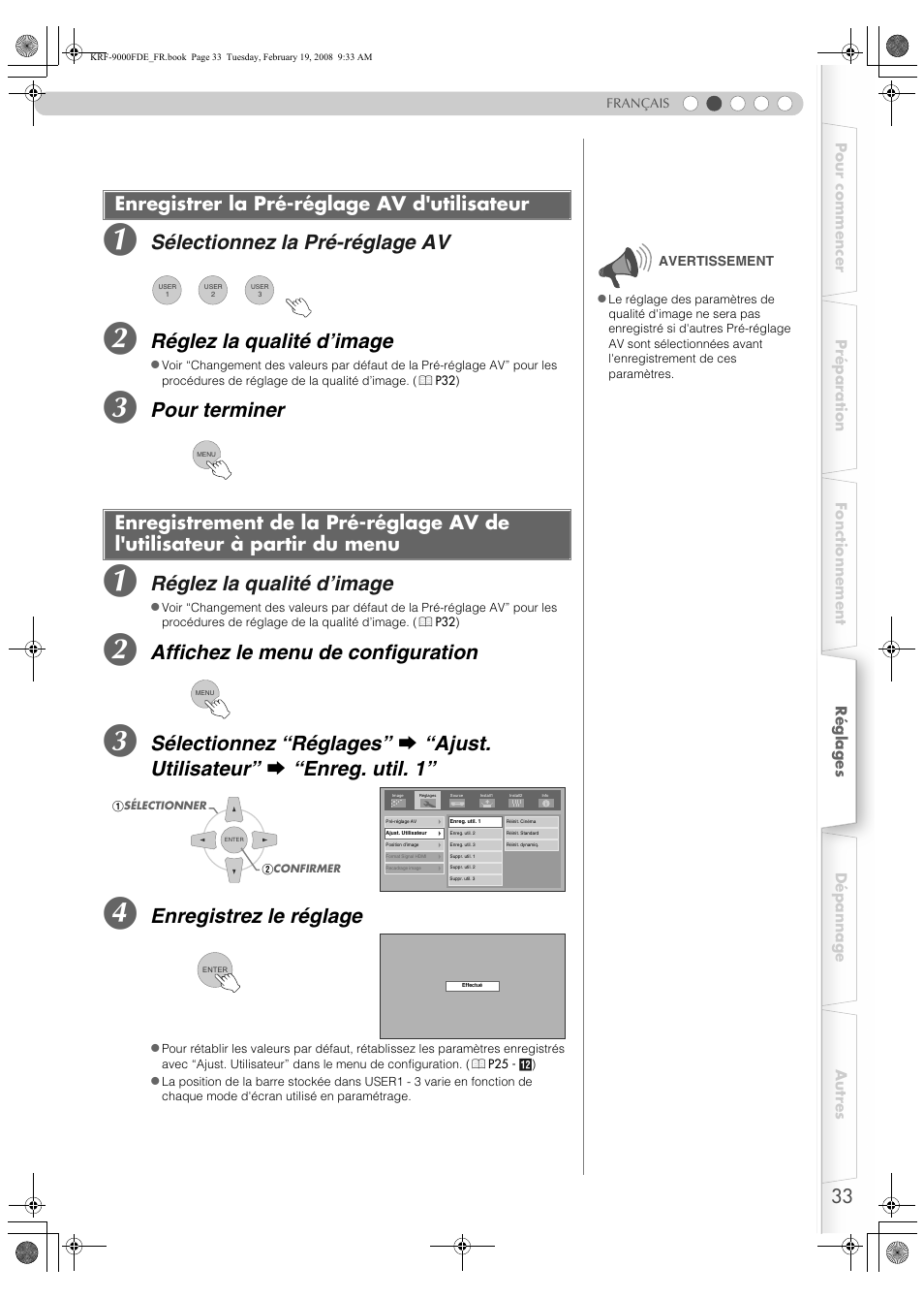 Enregistrer la pré-réglage av d'utilisateur, L'utilisateur à partir du menu, Sélectionnez la pré-réglage av | Réglez la qualité d’image, Pour terminer, Affichez le menu de configuration, Enregistrez le réglage | Pioneer KRF-9000FD User Manual | Page 85 / 259