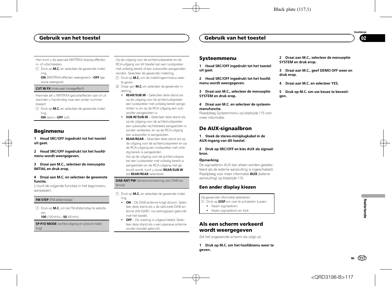 Sp-p/o mode (achteruitgang en, Preout-instelling) op bladzijde 117, Beginmenu | Systeemmenu, De aux-signaalbron, Als een scherm verkeerd wordt weergegeven, Gebruik van het toestel | Pioneer DEH-X6600DAB User Manual | Page 117 / 148
