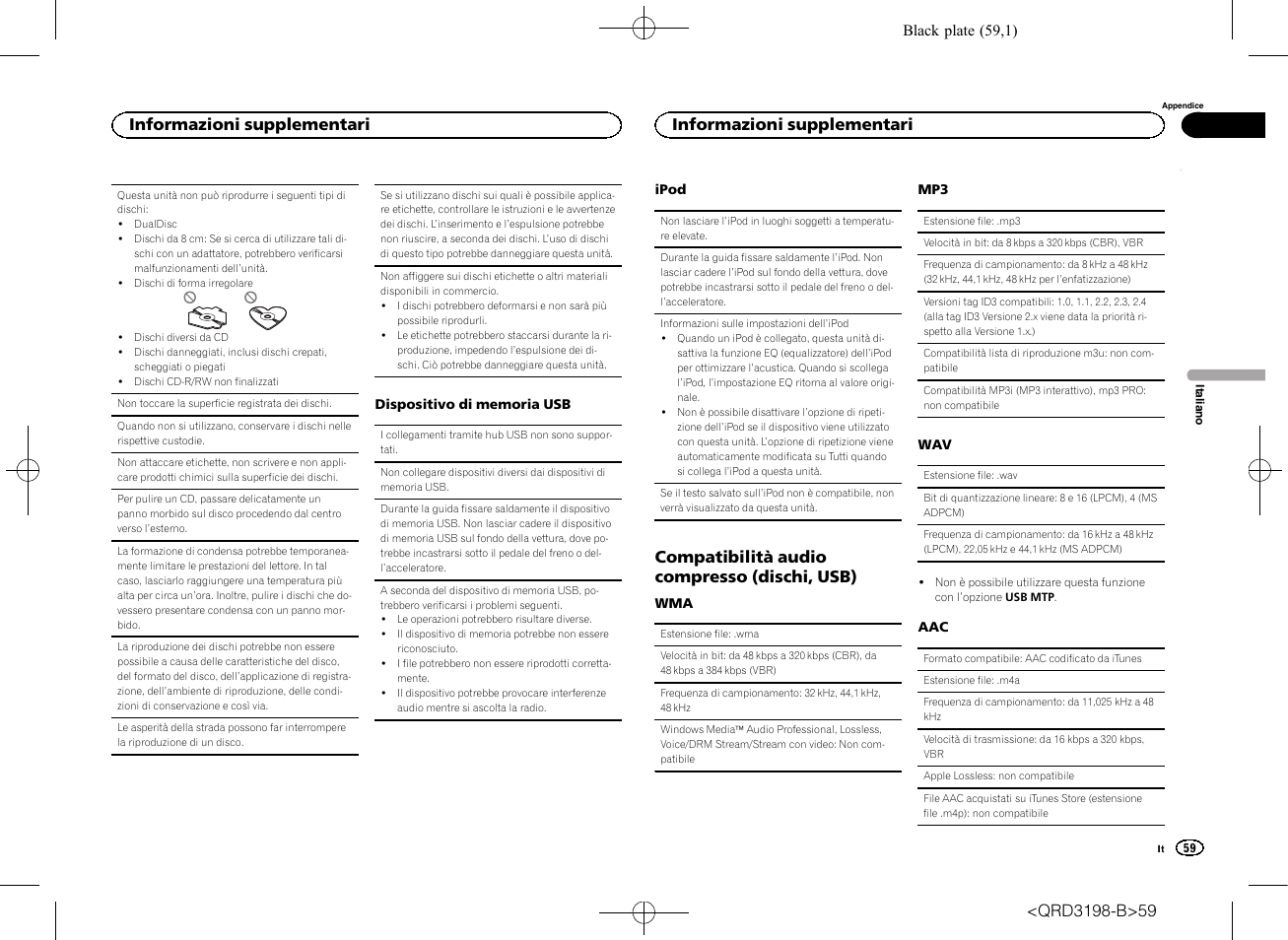 Compatibilità audio compresso (dischi, usb), Informazioni supplementari | Pioneer DEH-X6600DAB User Manual | Page 59 / 148