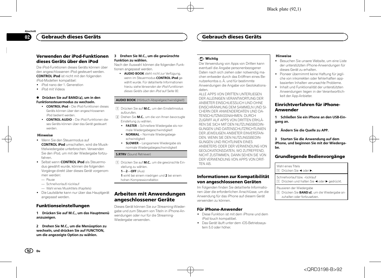 Arbeiten mit anwendungen angeschlossener geräte, Gebrauch dieses geräts | Pioneer DEH-X6600DAB User Manual | Page 92 / 148