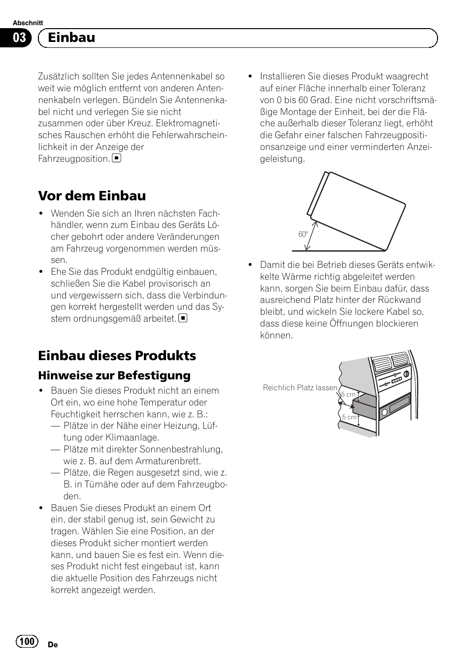 Vor dem einbau, Einbau dieses produkts, Hinweise zur befestigung 100 | 03 einbau, Hinweise zur befestigung | Pioneer SPH-DA02 User Manual | Page 100 / 152