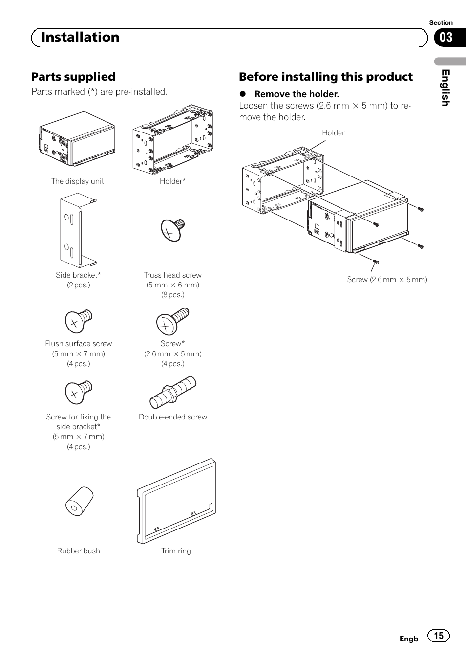 Parts supplied 15, Before installing this product 15, 03 installation | Parts supplied, Before installing this product, English | Pioneer SPH-DA02 User Manual | Page 15 / 152