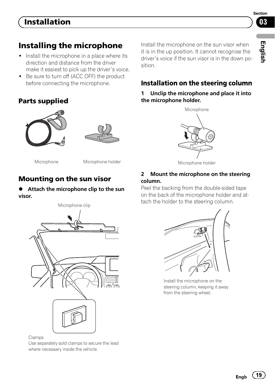 Installing the microphone, Parts supplied 19, Mounting on the sun visor 19 | Installation on the steering column 19, 03 installation, Parts supplied, Mounting on the sun visor, Installation on the steering column | Pioneer SPH-DA02 User Manual | Page 19 / 152