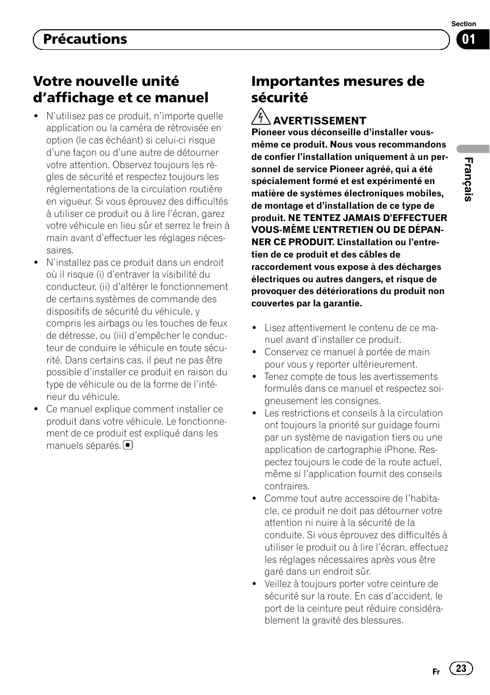 Précautions, Votre nouvelle unité d, Affichage et ce | Manuel, Importantes mesures de sécurité, Votre nouvelle unité d ’affichage et ce manuel, 01 précautions | Pioneer SPH-DA02 User Manual | Page 23 / 152