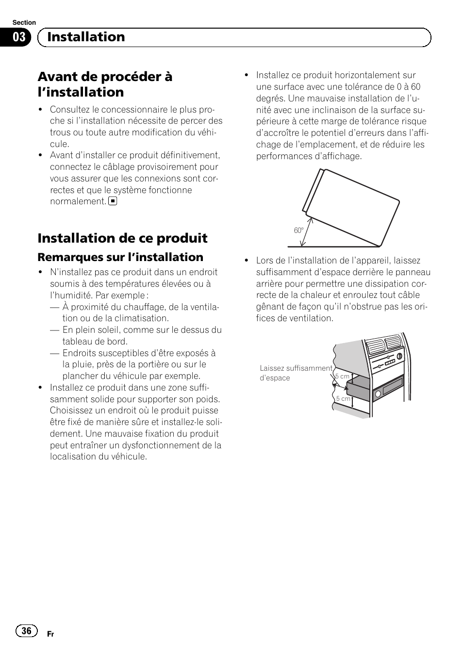 Avant de procéder à l, Installation 36, Installation de ce produit | Remarques sur l’installation 36, Avant de procéder à l ’installation, 03 installation, Remarques sur l ’installation | Pioneer SPH-DA02 User Manual | Page 36 / 152