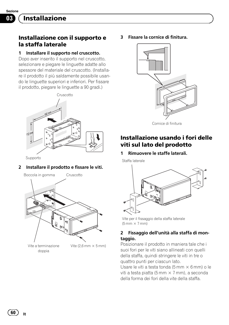 Installazione con il supporto e la staffa, Laterale, Installazione usando i fori delle viti sul | Lato del prodotto, 03 installazione, Installazione con il supporto e la staffa laterale | Pioneer SPH-DA02 User Manual | Page 60 / 152