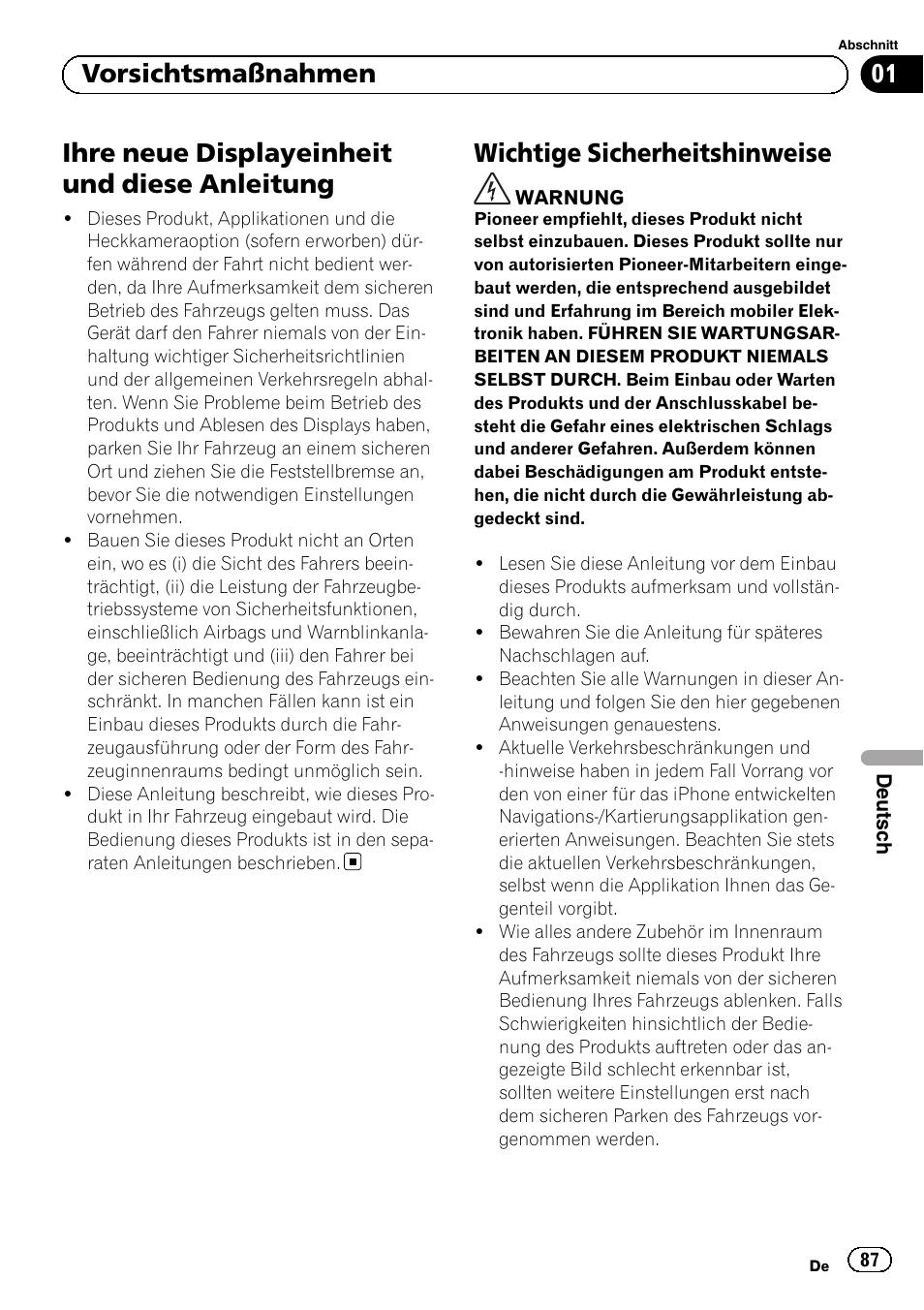 Vorsichtsmaßnahmen, Ihre neue displayeinheit und diese, Anleitung | Wichtige sicherheitshinweise, Ihre neue displayeinheit und diese anleitung, 01 vorsichtsmaßnahmen | Pioneer SPH-DA02 User Manual | Page 87 / 152