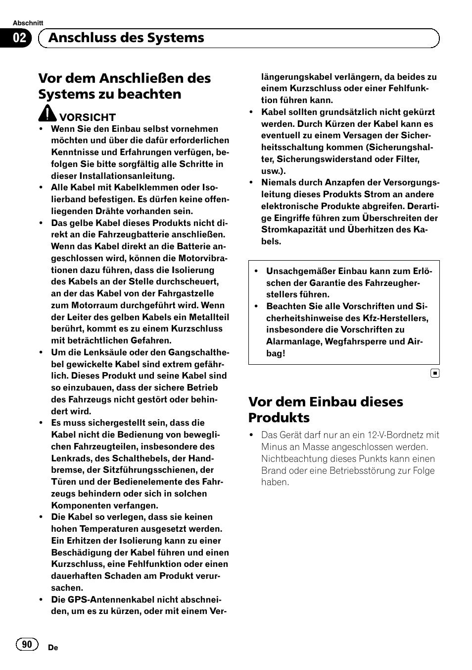Beachten, Vor dem einbau dieses produkts, Vor dem anschließen des systems zu beachten | 02 anschluss des systems | Pioneer SPH-DA02 User Manual | Page 90 / 152