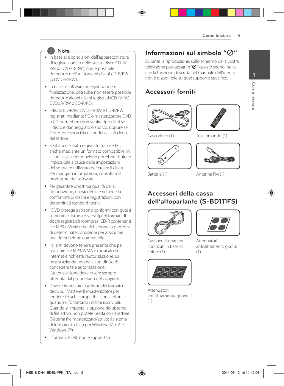 Informazioni sul simbolo, Accessori forniti, Informazioni sul simbolo “ 7 | Pioneer BCS-FS111 User Manual | Page 195 / 376