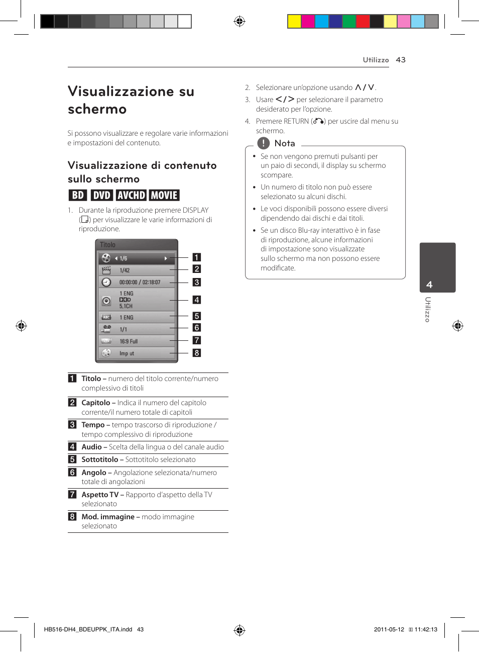 Schermo, Visualizzazione su schermo, Visualizzazione di contenuto sullo schermo eroy | Pioneer BCS-FS111 User Manual | Page 229 / 376