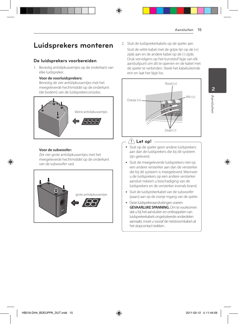 Luidsprekers monteren, De luidsprekers voorbereiden, Let op | Pioneer BCS-FS111 User Manual | Page 321 / 376